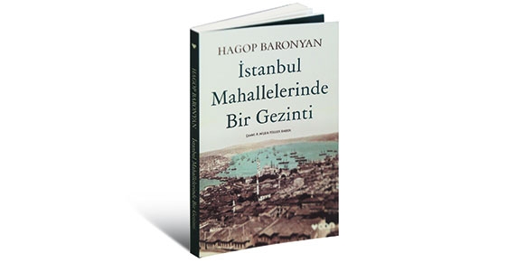 “Tour of neighborhoods in Istanbul” by Hakob Paronyan is among best books in Turkey