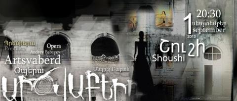 Andrey Babayev's opera to be premiered in Shoushi