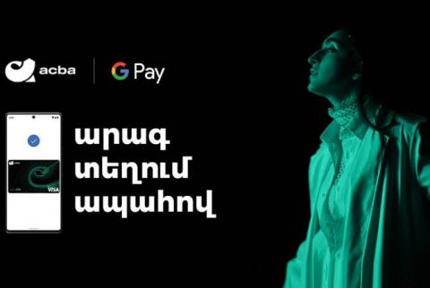 Google Pay™ is available for Acba bank customers