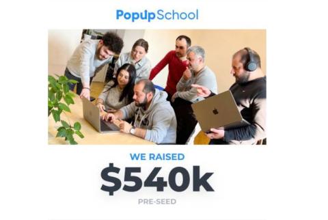 Հայկական PopUp School-ը 540 հազար դոլար ներդրում է ստացել