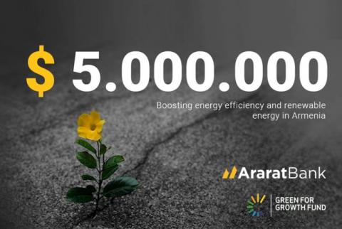 ARARATBANK attracts $5 million from GGF to propel green financing in Armenia