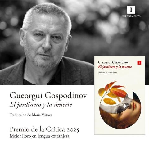 BTA. Bulgarian Writer Georgi Gospodinov Wins Spanish Critics Award for "Death and the Gardener"