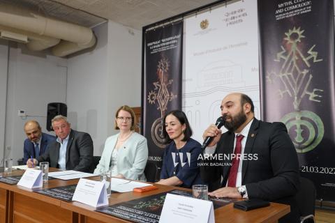 «Առասպելներ, պաշտամունքներ և տիեզերագիտություն. Բեռլինի Թանգարանային կղզին Հայաստանի պատմության թանգարանում». միջազգային նոր ցուցադրության բացմանը նվիրված մամուլի ասուլիս