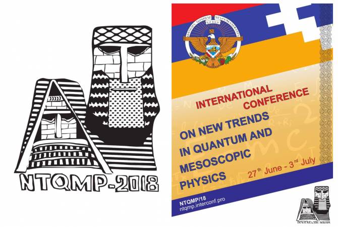 Prominent physicists from around the world to meet in Artsakh to discuss recent achievements 
in field of quantum and mesoscopic physics