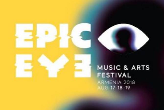 EPIC EYE music and arts international festival to be held in Armenia’s Tsaghkadzor town
