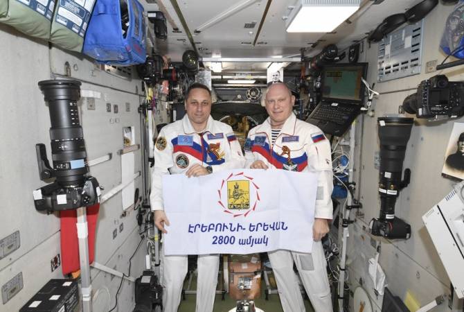 رائد الفضاء الروسي أنطون شكابلروف سيصل ليريفان مع علمي أرمينيا ويريفان- اللذين كانا على متن 
محطة الفضاء الدولية لمدة 195 يوم، صور-