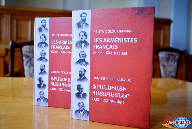 Աելիտա Դոլուխանյանի աշխատությունը նվիրված է նշանավոր ֆրանսիացի 
հայագետներին