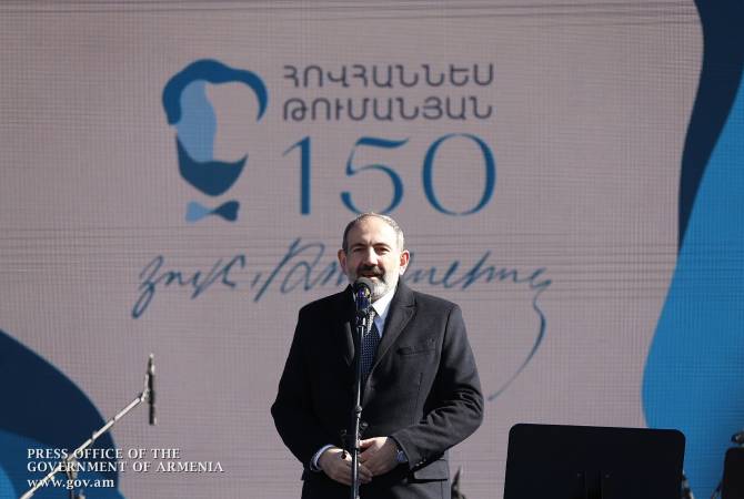 « Au nom de Toumanian, je me réserve le droit de dire au peuple arménien: Lève-toi et 
marche» ; À l'occasion du 150e anniversaire de Hovhannès Toumanian, Nikol Pashinyan a visité 
Dsegh