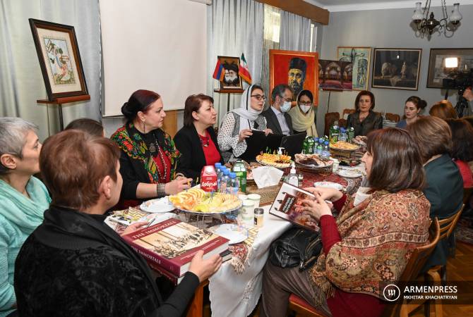 Կլոր սեղանի շրջանակում ներկայացվեցին իրանցի և հայ կանանց գիտամշակութային 
ոլորտի ձեռքբերումները