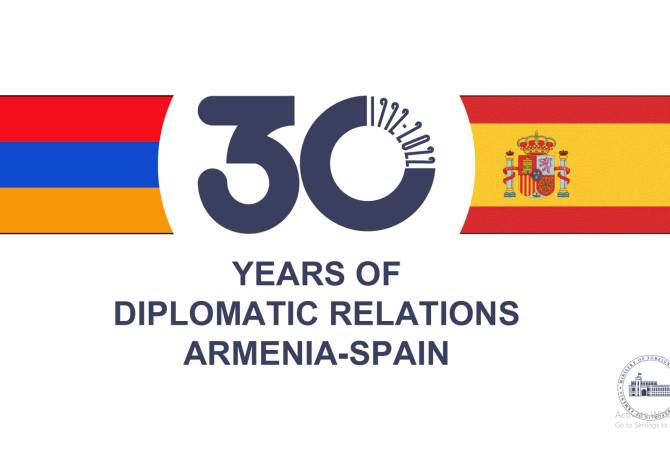 Հայաստանը և Իսպանիան տոնում են դիվանագիտական հարաբերությունների 
հաստատման 30-ամյակը