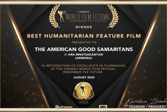 Ara Mnatsakanyan’s The American Good Samaritans wins Best Humanitarian Feature Film award 
at Cannes 