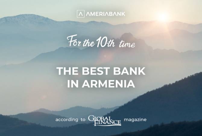 Ameriabank named the Best Bank in Armenia for 2024 by Global Finance magazine