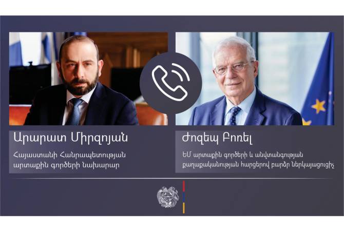 Borel ve Mirzoyan telefonda görüştü: Ortak hedefimiz Güney Kafkasya'da istikrarlı barıştır
